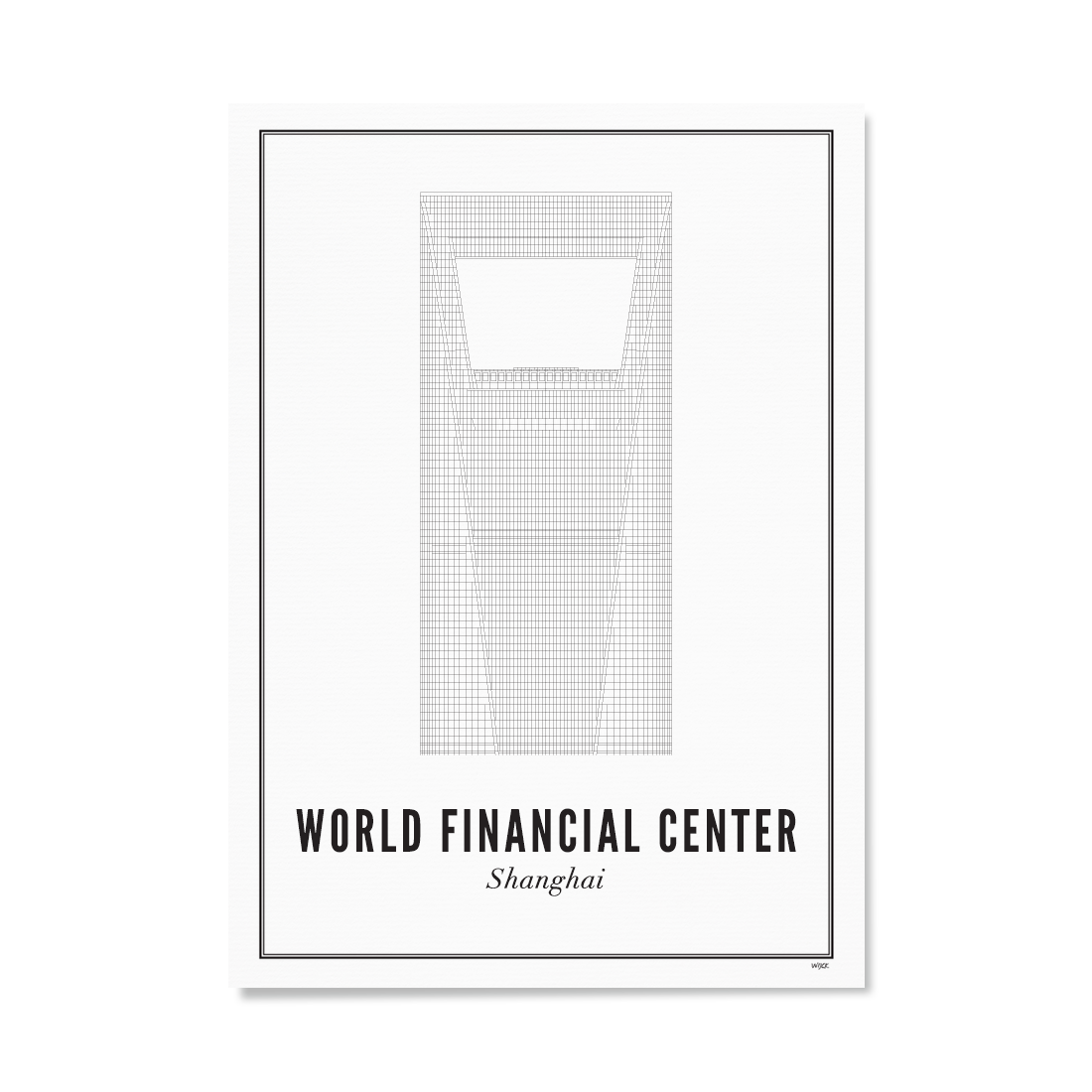 Poster von Shanghai - Shanghai World Financial Center | WIJCK.
